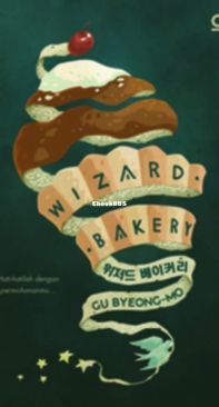 Wizard Bakery - Gu Byeong Mo - Indonesian