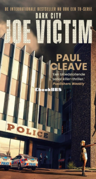 Joe Victim - Dark City 02 - Paul Cleave - Dutch