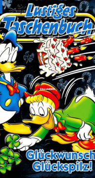 Lustiges Taschenbuch 307 -  Glückwunsch, Glückspilz! - Ehapa Verlag 2003 - German