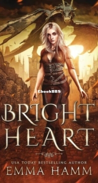 Bright Heart - The Dragon of Umbra 2 - Emma Hamm - English