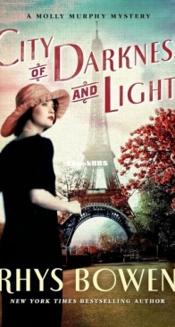 City of Darkness and Light - A Molly Murphy Mystery 13 - Rhys Bowen - English