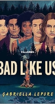 Bad Like Us - Gabriella Lepore - English