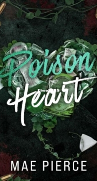 Poison Heart - Mae Pierce - English