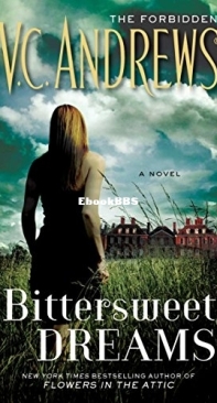 Bittersweet Dreams - V.C. Andrews -  English
