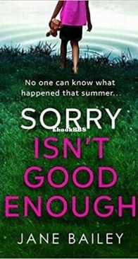 Sorry Isn't Good Enough - Jane Bailey - English