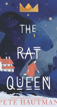The Rat Queen - Pete Hautman - English