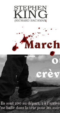 Marche Ou Crêve - Stephen King - French