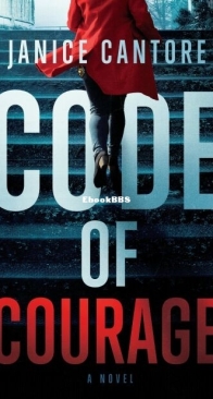 Code of Courage - Janice Cantore - English