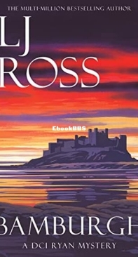 Bamburgh - DCI Ryan Mysteries 19 - L. J. Ross - English