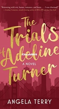 The Trials of Adeline Turner - Angela Terry - English