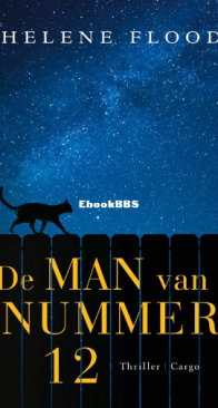 De Man Van Nummer 12 - Helene Flood - Dutch
