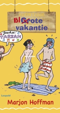 Avontuur Blote Vakantie - Marjon Hoffman - Dutch