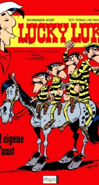 Lucky Luke 90 - Auf Eigene Faust - Egmont Ehapa Verlag 2013 - German