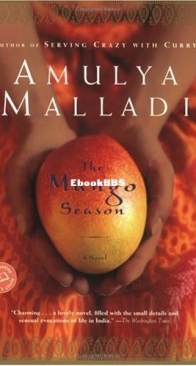 The Mango Season  - Amulya Malladi - English