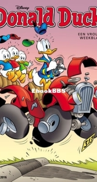 Donald Duck - Dutch Weekblad - Issue 16 - 2016 - Dutch