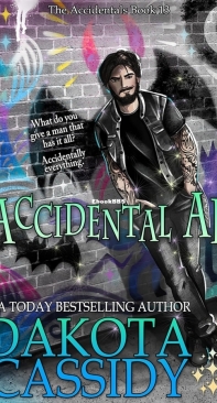 Accidental AF - The Accidentals 13 - Dakota Cassidy - English