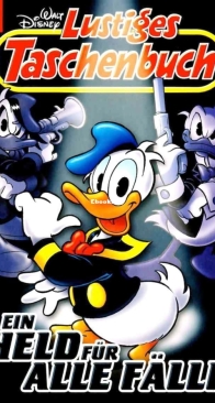 Lustiges Taschenbuch 440 - Ein Held für Alle Fälle - Ehapa 2013 - German