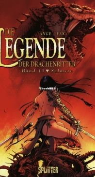 Die Legende der Drachenritter 13 (of 33) - Salmyre -  Splitter 2013 - German