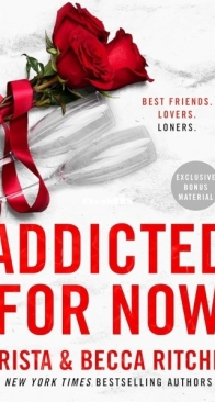 Addicted for Now - Addicted 3 - Krista and Becca Ritchie - English