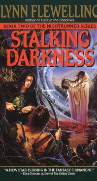 Stalking Darkness - Nightrunner Series (2) - Lynn Flewelling - Englishe