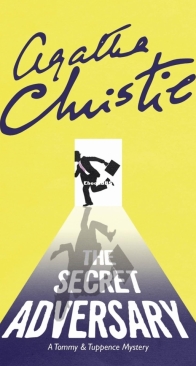 The Secret Adversary - Tommy and Tuppence Mysteries 1 - Agatha Christie – English