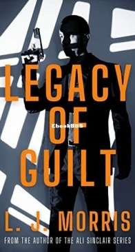 Legacy of Guilt - L. J. Morris - English