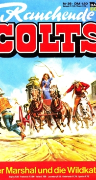 Rauchende Colts 26 - Der Marshal und die Wildkatze - Bastei 1977 - German