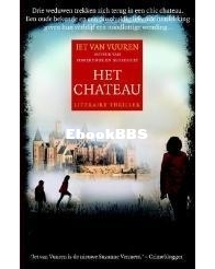 Het Chateau - Jet van Vuuren - Dutch