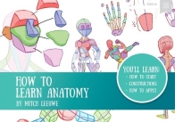 How To Learn Anatomy - Mitch Leeuwe - English
