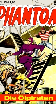 Phantom 071 - Die Ölpiraten - Bastei 1977 - German