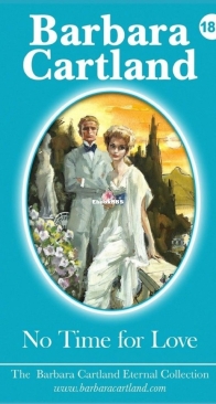 No Time for Love - Eternal Collection 187 - Barbara Cartland - English