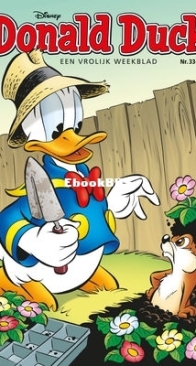 Donald Duck - Dutch Weekblad - Issue 33 - 2016 - Dutch