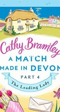 The Leading Lady - A Match Made in Devon 4 - Cathy Bramley - English