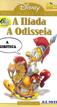Clássicos da Literatura Disney 05 - A Ilíada - A Odisséia - Abril 2010 -  Brazilian Portuguese