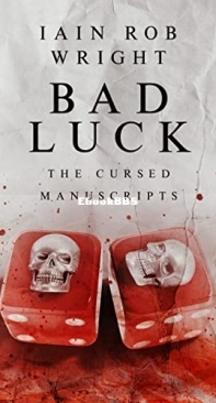 Bad Luck - Iain Rob Wright - English