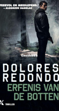 Erfenis Van De Botten - Baztán 02 - Dolores Redondo - Dutch