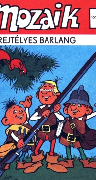 Mozaik 01 - A rejtélyes barlang - 02.1976 - Hungarian