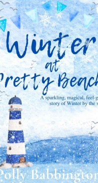 Winter at Pretty Beach - Pretty Beach 3 - Polly Babbington - English