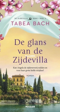 De Glans van de Zijdevilla - De Zijdevilla 02 - Tabea Bach - Dutch