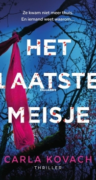 Het Laatste Meisje - Gina Harte 11 - Carla Kovach - Dutch