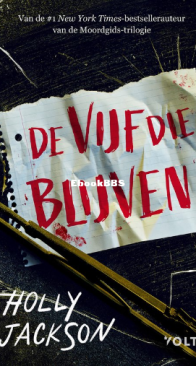 De Vijf Die Blijven - Holly Jackson - Dutch