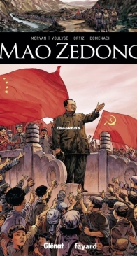 Ils ont fait l'Histoire 17 - Mao Zedong - Glénat 2016 - French