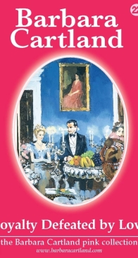 Royalty Defeated by Love - Pink Collection 22 - Barbara Cartland - English