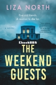 The Weekend Guests - Liza North - English