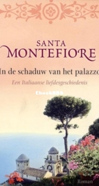 In De Schaduw Van Het Palazzo - Incantellaria 2 - Santa Montefiore - Dutch
