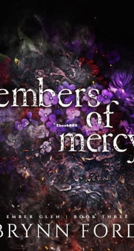 Embers of Mercy - Ember Glen 3 - Brynn Ford - English