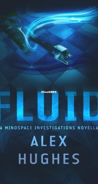 Fluid  - Mindspace Investigations 4.5 - Alex Hughes - English