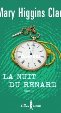 La Nuit Du Renard - Mary Higgins Clark - French