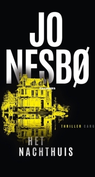 Het Nachthuis - Jo Nesbo - Dutch