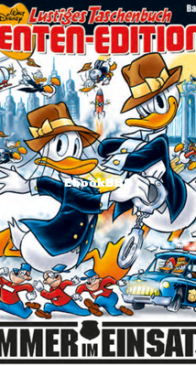 Lustiges Taschenbuch Enten-Edition 66 -  Immer im Einsatz - Ehapa Verlag 2020 - German
